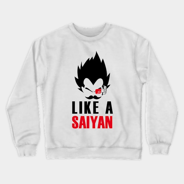 Like a Saiyan Crewneck Sweatshirt by karlangas